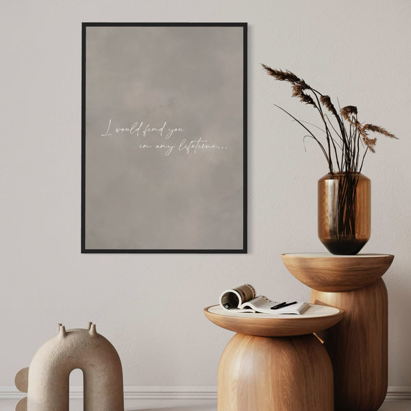 Framed Canvas - In Any Lifetime