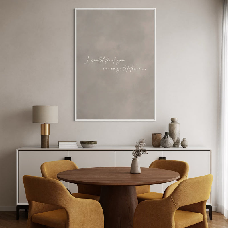Framed Canvas - In Any Lifetime