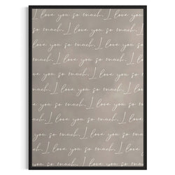Framed Canvas - I Love You So Much