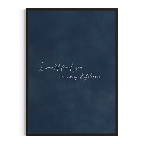 Framed Canvas - In Any Lifetime