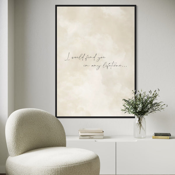 Framed Canvas - In Any Lifetime