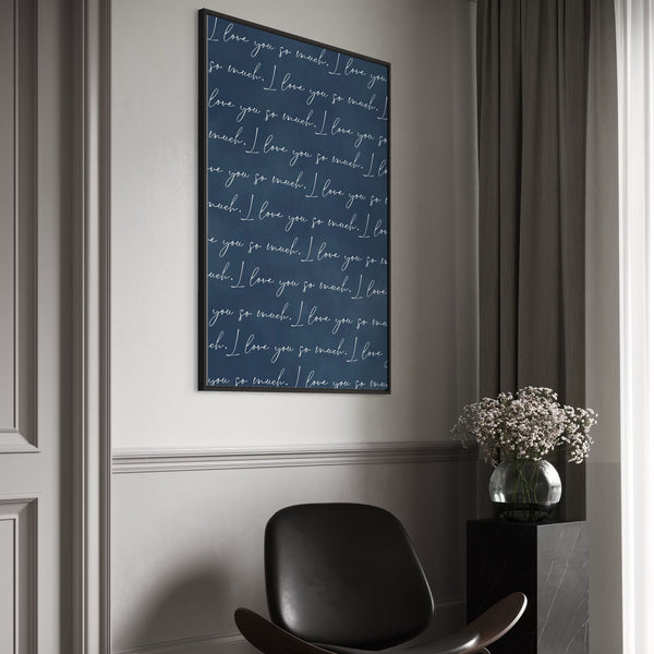 Framed Canvas - I Love You So Much